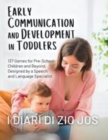 Early Communication and Development in Toddlers